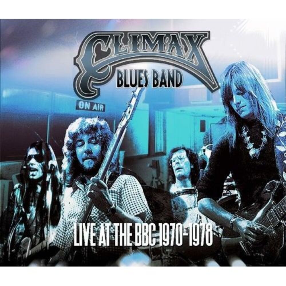 Climax Blues Band - Live At The BBC 1970-1978  LP LP